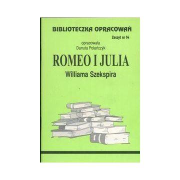 Biblioteczka opracowań nr 014 Romeo i Julia