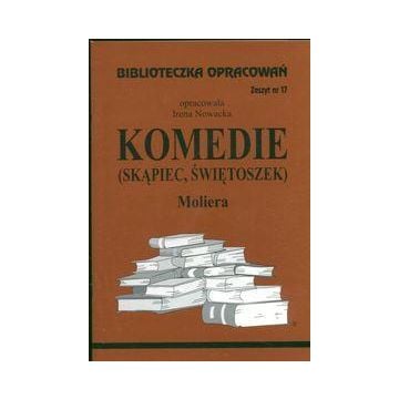 Biblioteczka opracowań nr 017 Komedie  Molier