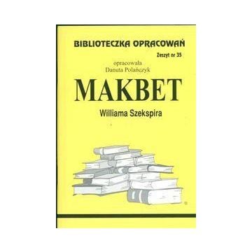 Biblioteczka opracowań nr 035 Makbet