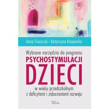 Wybrane narzędzia do programu psychostymulacji...