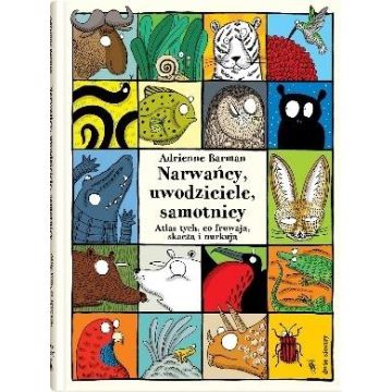 Narwańcy, uwodziciele, samotnicy