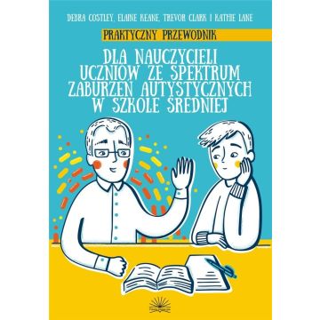 Praktyczny przewodnik dla nauczycieli uczniów...