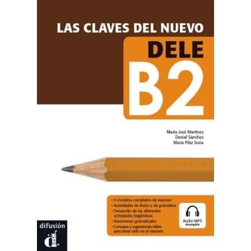 Las claves del Nuevo DELE B2