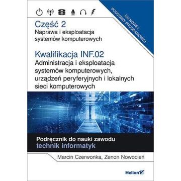 Kwalifikacja INF.02. Naprawa... cz. 2
