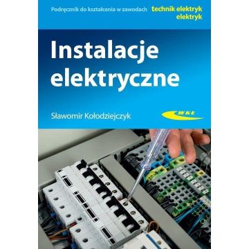 Instalacje elektryczne WKŁ wyd.2020