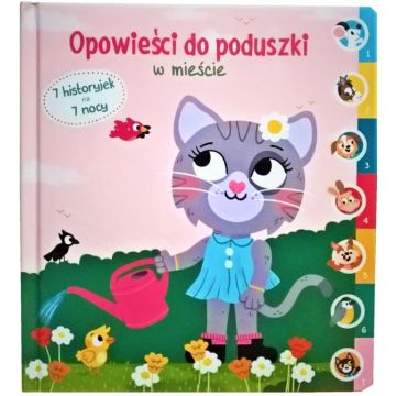 Opowieści do poduszki - W mieście