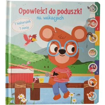 Opowieści do poduszki - Na wakacjach