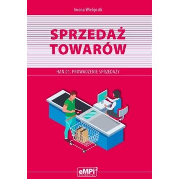 Kwalifikacja HAN.01 Sprzedaż towarów