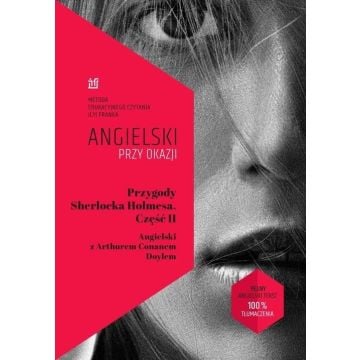 Angielski przy okazji. Przygody S. Holmesa cz.2