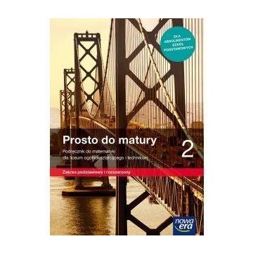 Matematyka LO 2 Prosto do matury Podr. ZPR 2020