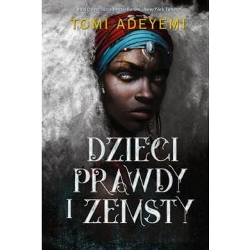 Dzieci prawdy i zemsty