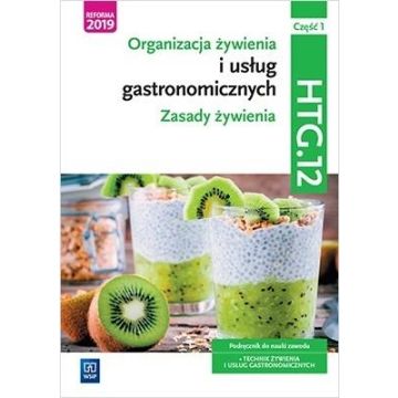 Organizacja żywienia i usł. gastr.Kwal.HGT.12.cz.1