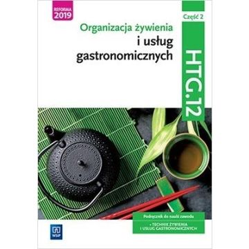 Organizacja żywienia i usł. gastr.Kwal.HGT.12.cz.2