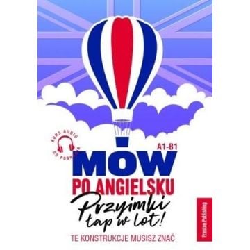 Mów po angielsku: Przyimki łap w lot!
