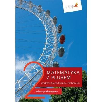 Matematyka LO 2 Z Plusem. ZP podr. wyd.2020