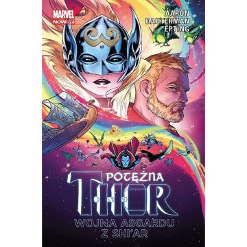 Potężna Thor T.3 Wojna Asgardu z Shi'ar