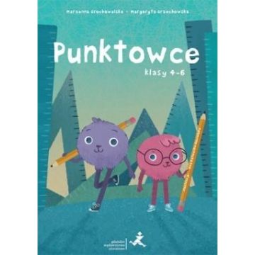 Punktowce. Klasy 4-6