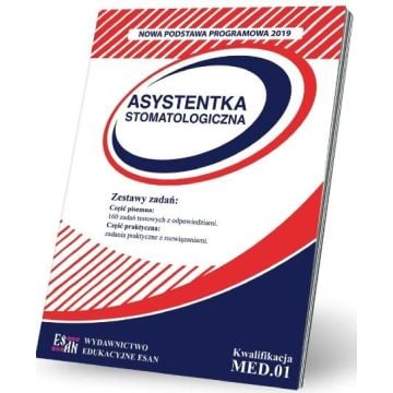 Asystentka stomatologiczna. Kw. MED.01 NPP