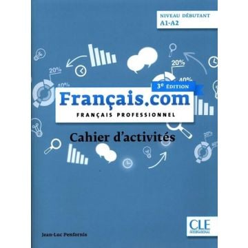 Francais.com debutant 3 ed. ćw. A1/A2 CLE