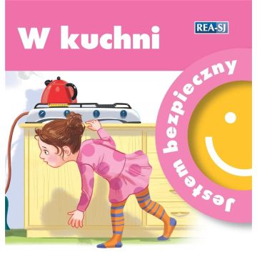 Jestem bezpieczny. W kuchni