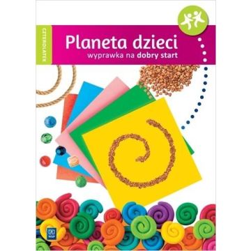 Planeta dzieci. Czterolatek Wyprawka na start WSiP
