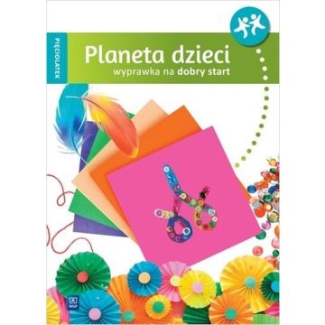Planeta dzieci Pięciolatek Wyprawka na start WSiP