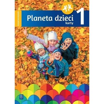 Planeta dzieci. Sześciolatek Karty pracy cz.1 WSiP