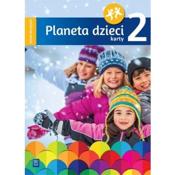 Planeta dzieci. Sześciolatek Karty pracy cz.2 WSiP