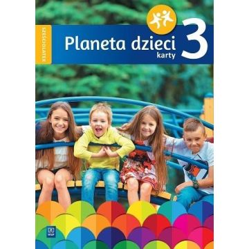 Planeta dzieci. Sześciolatek Karty pracy cz.3 WSiP