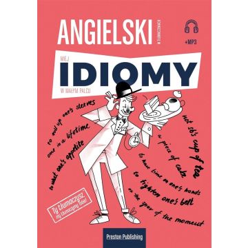 Angielski w tłumaczeniach. Idiomy
