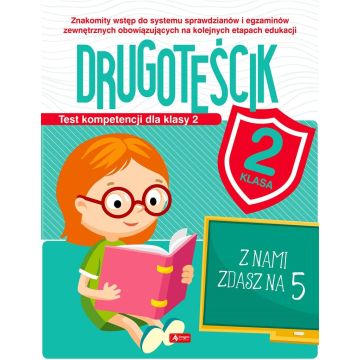 Test kompetencji dla klasy 2. Drugoteścik