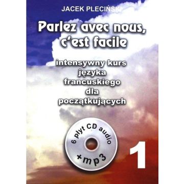Parlez avec nous c'est facile 1 Kurs francuskiego