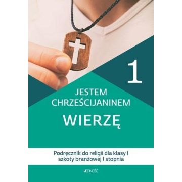 Religia SBR 1 Jestem chrześcijaninem podr JEDNOŚĆ