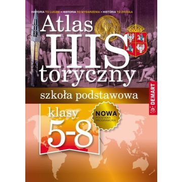 Atlas historyczny. Szkoła podstawowa 5-8