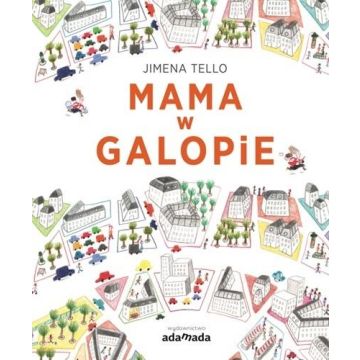 Mama w galopie