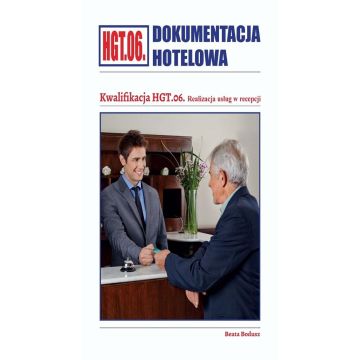 Dokumentacja hotelowa. Kwalifikacja HGT.06.
