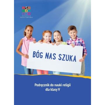 Katechizm SP 5 Bóg nas szuka