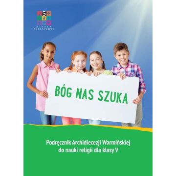 Katechizm SP 5 Bóg nas szuka