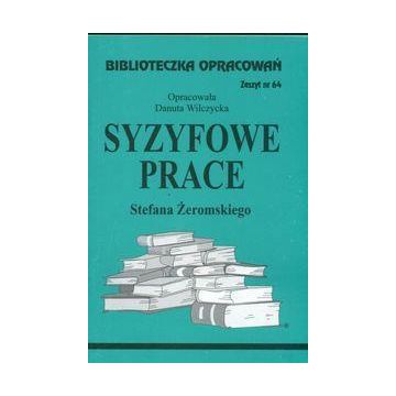 Biblioteczka opracowań nr 064 Syzyfowe prace