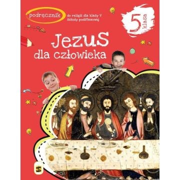 Katechizm SP 5 Jezus dla człowieka podr.w.2020 ŚBM