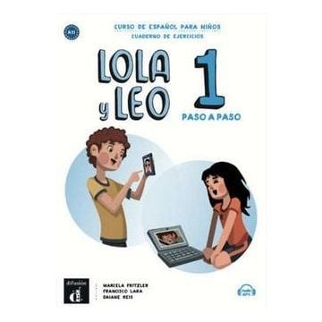 Lola y Leo Paso a Paso 1 zeszyt ćwiczeń