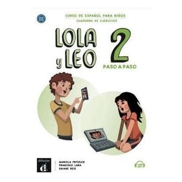 Lola y Leo 2 paso a paso zeszyt ćwiczeń