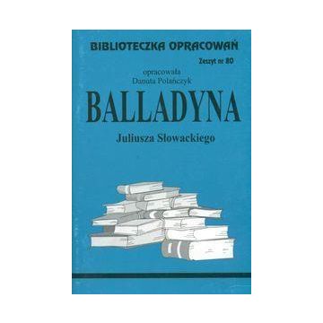 Biblioteczka opracowań nr 080 Balladyna