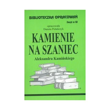 Biblioteczka opracowań nr 082 Kamienie na szaniec