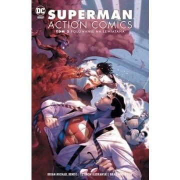 Superman Action Comics T.3 Polowanie na Lewiatana