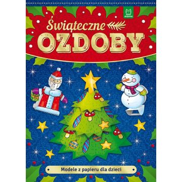 Modele z papieru dla dzieci. Świąteczne ozdoby