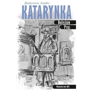 Ilustrowana klasyka. Katarynka BR w.2