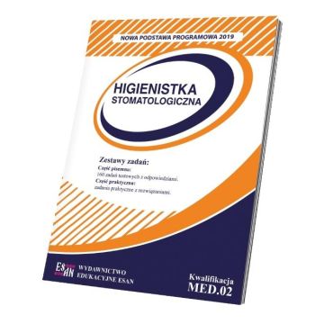Zestaw zadań. Higienistka stomatologiczna MED.02
