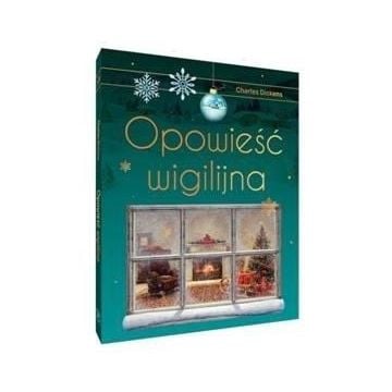 Opowieść wigilijna. Wydanie ekskluzywne