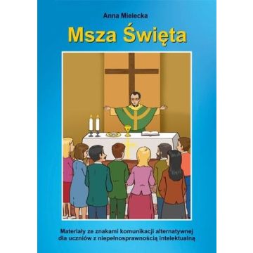 Msza Święta. Materiały ze znakami komunikacji